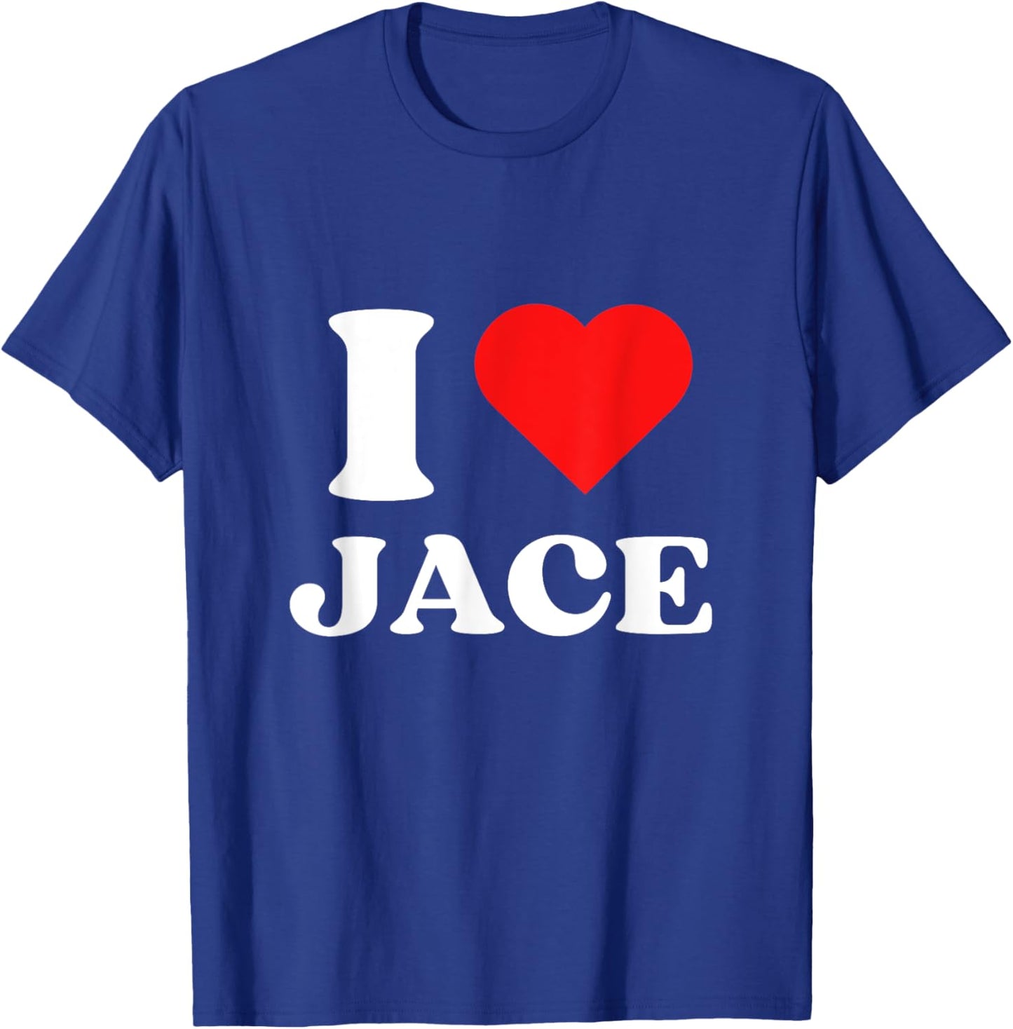 I Love Jace I Heart Jace Name Y2k Valentines Day T-Shirt - T-Shirt | Royal