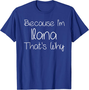 ILANA Funny Personalized Birthday Women Name Gift T-Shirt - T-Shirt | Royal