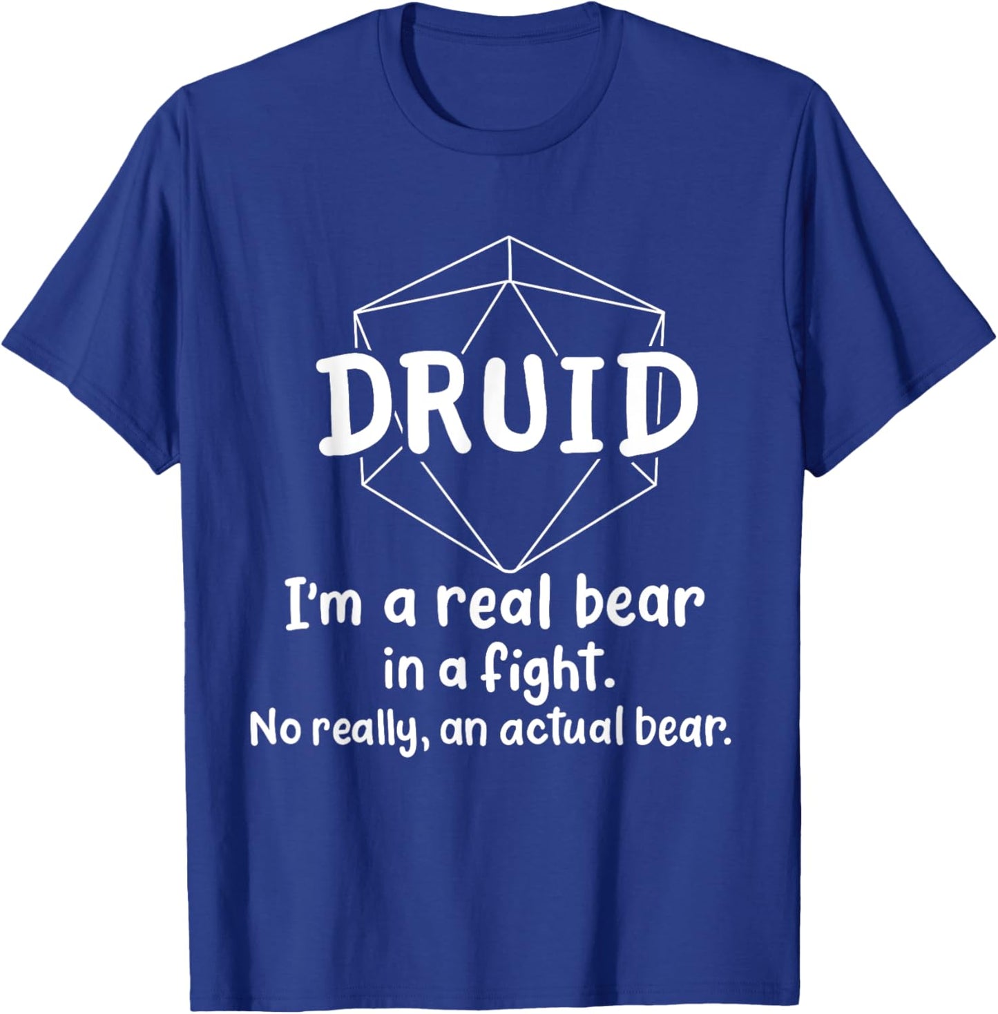 Druid Funny Character Joke Roleplaying Games RPG Gamer T-Shirt - T-Shirt | Royal