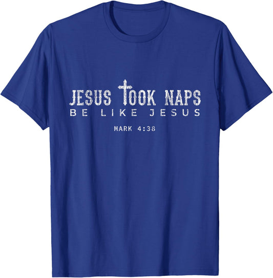 Vintage Jesus Took Naps Be Like Jesus Christ Cross Christian T-Shirt - T-Shirt | Royal