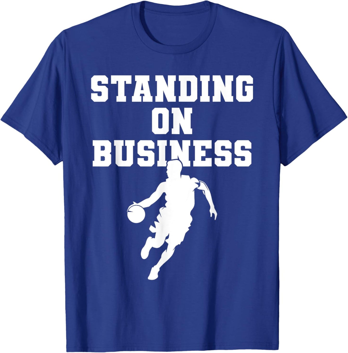 Basketball Men Standing On Business Basketball Team School T-Shirt - T-Shirt | Royal