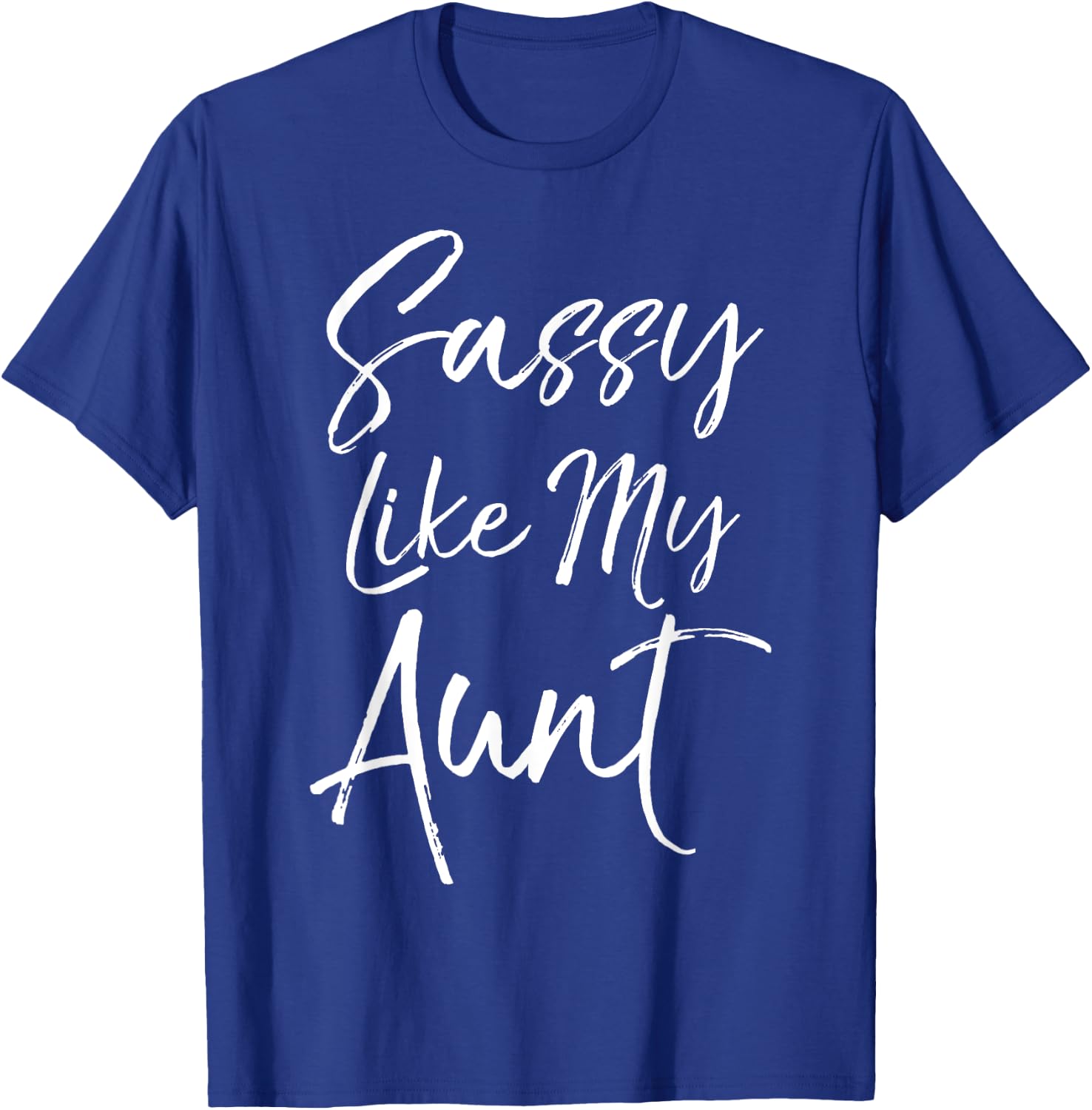 Cute Niece Gift from Aunt Matching Gifts Sassy Like My Aunt T-Shirt - T-Shirt | Royal