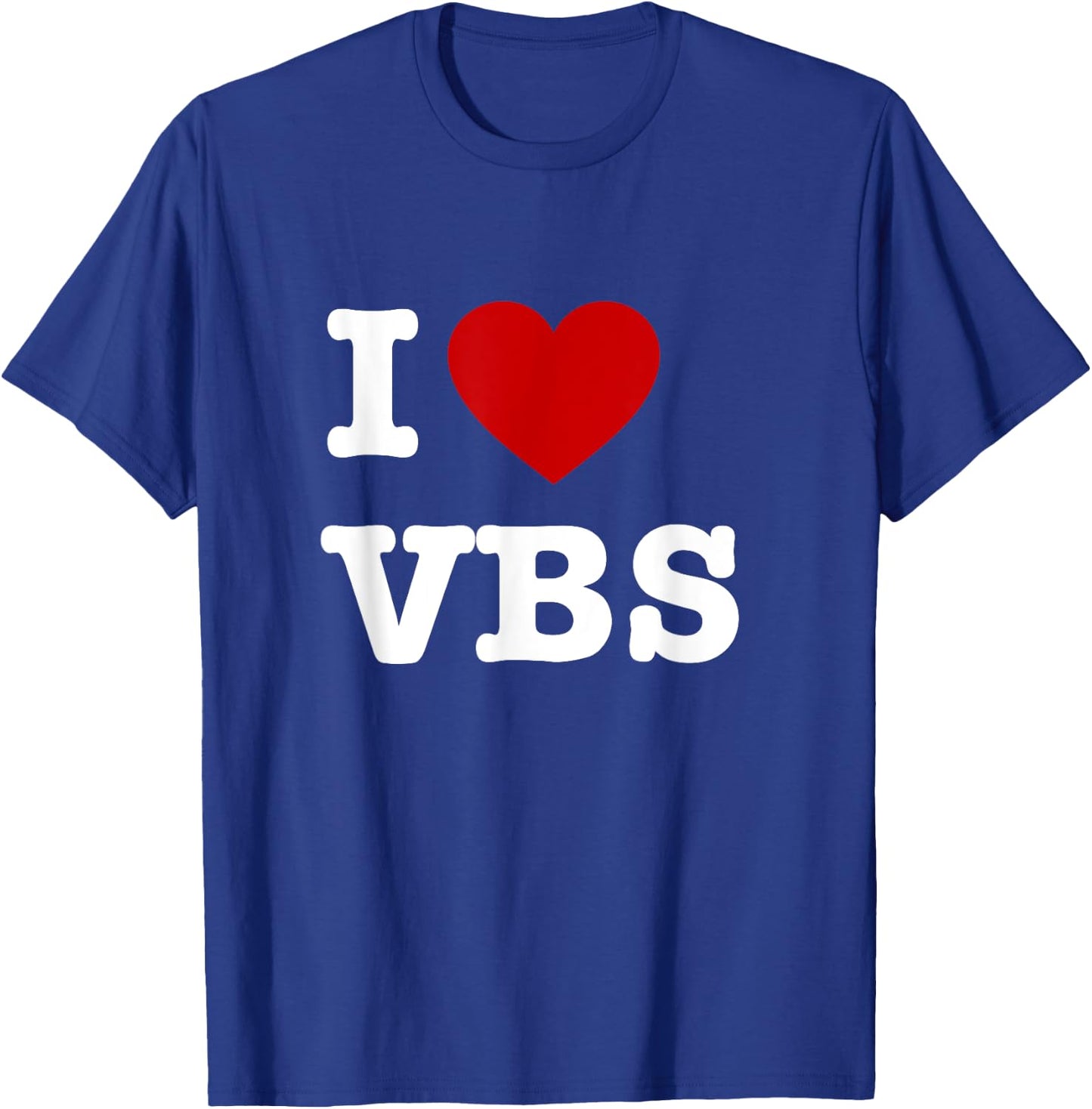 VBS I love Vacation Bible School Christian VBS Church Jesus T-Shirt - T-Shirt | Royal
