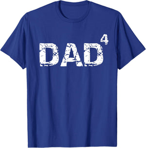 Father's Day Gift from Kids Dad of 4 Dad to the Fourth Power T-Shirt - T-Shirt | Royal