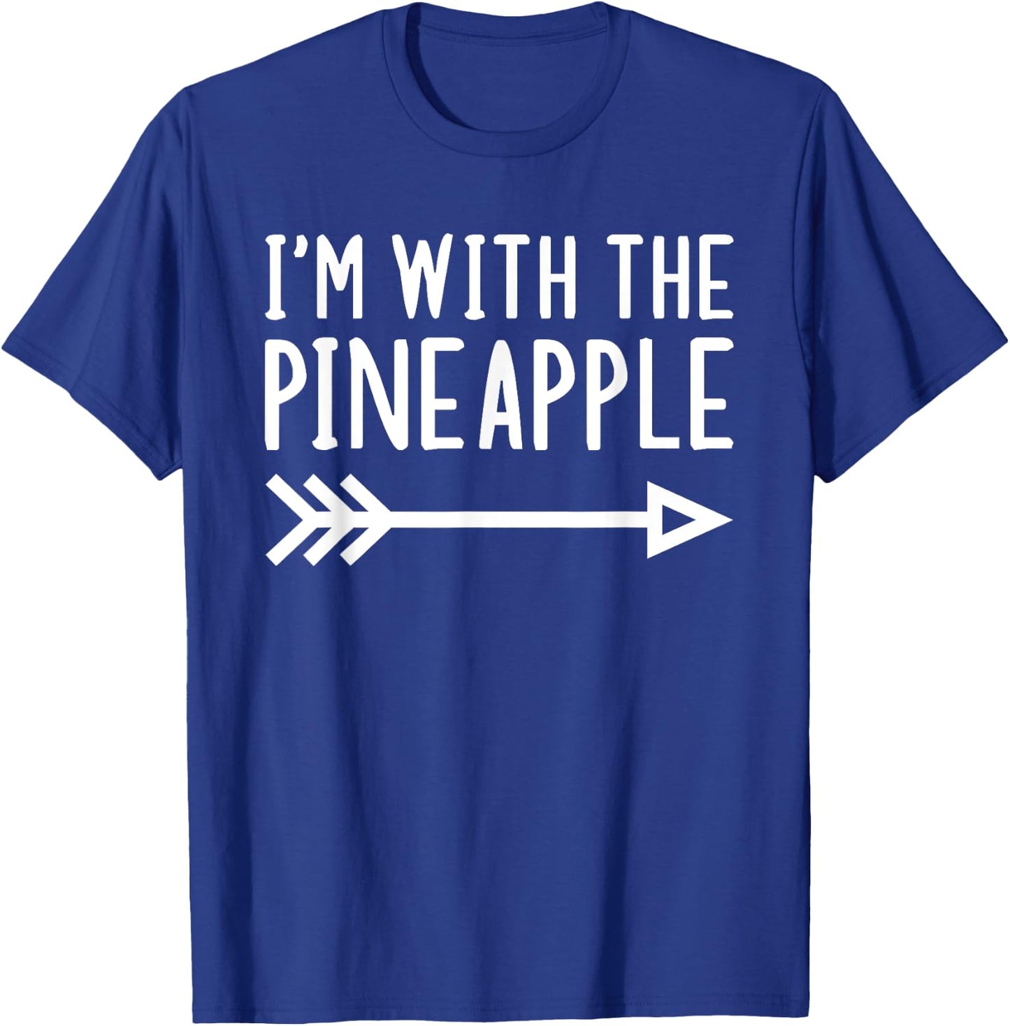 I'm With The Pineapple Funny Matching Lazy Halloween Costume T-Shirt - T-Shirt | Royal