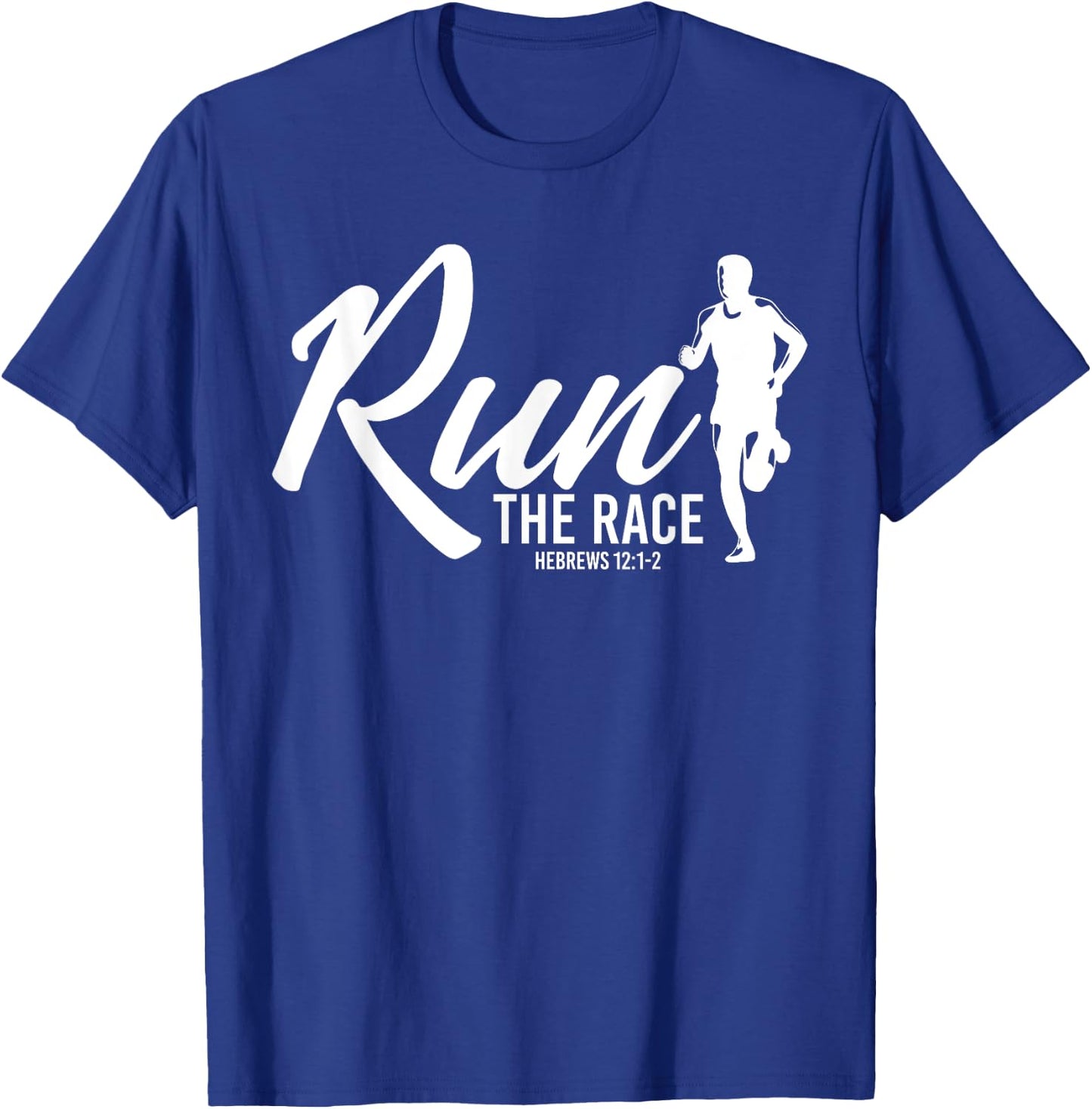 Hebrews 12:1-2 Run the Race T-Shirt - T-Shirt | Royal