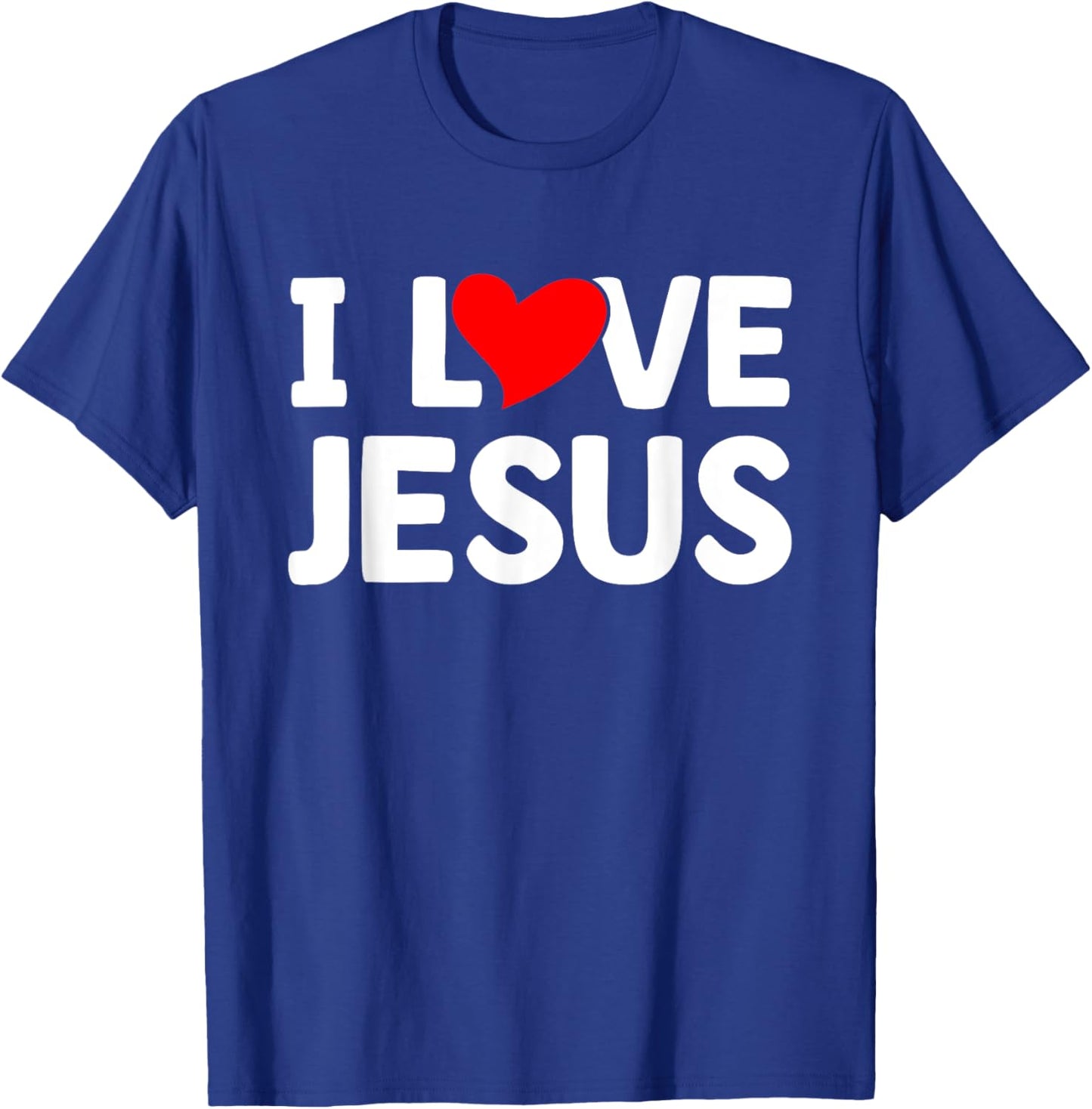 I Love Jesus I Christianity T-Shirt - T-Shirt | Royal