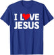 I Love Jesus I Christianity T-Shirt - T-Shirt | Royal
