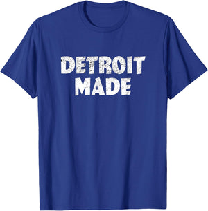 Funny Detroit Made Michigan Pride Souvenir Detroit T-Shirt - T-Shirt | Royal