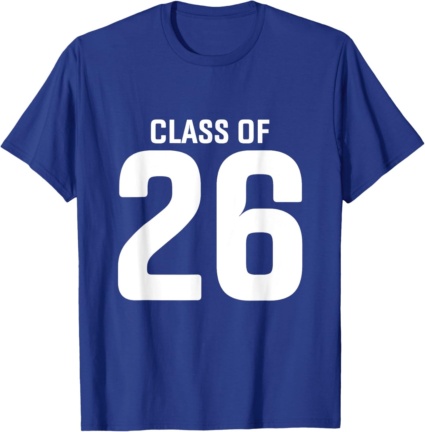 Senior 2026 Class of 2026 Seniors Graduation 2026 Senior 26 T-Shirt - T-Shirt | Royal