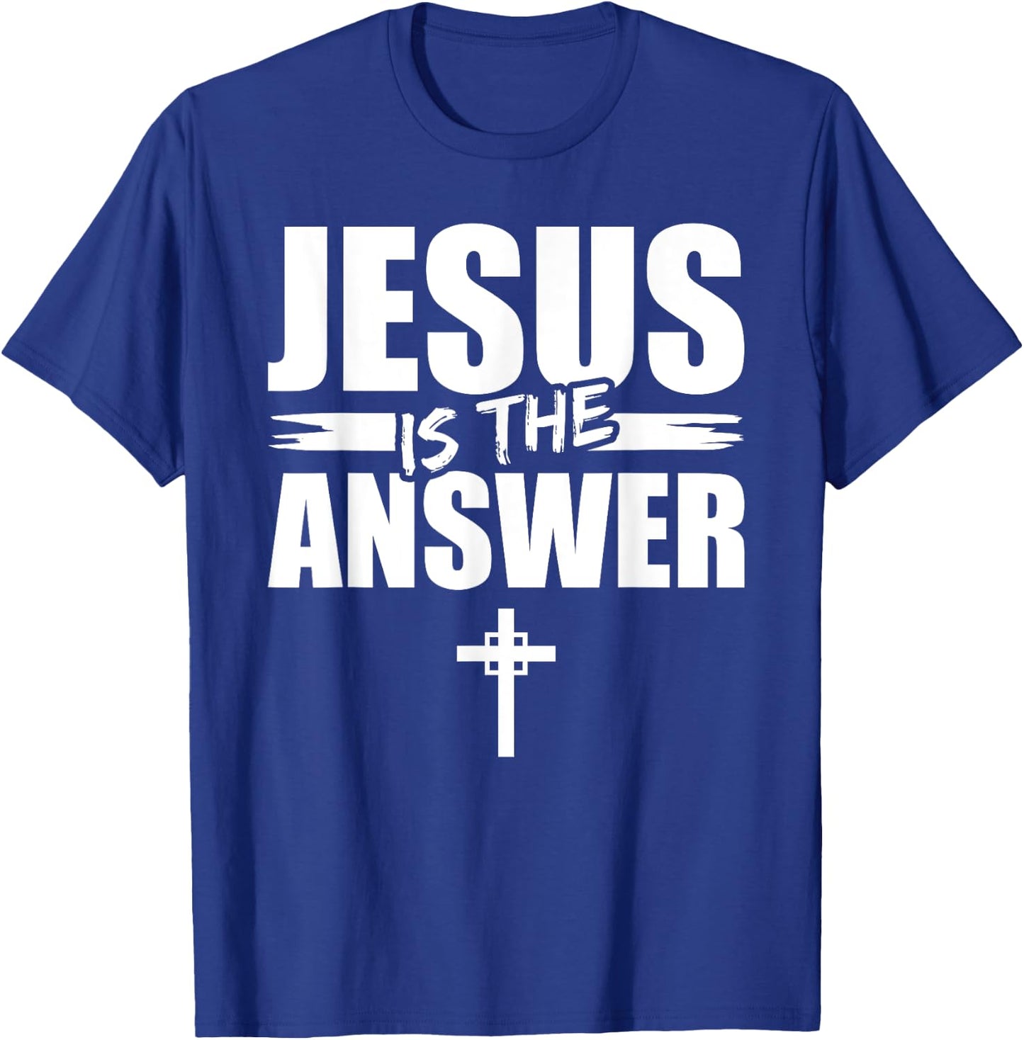 Jesus Is The Answer Jesus T-Shirt - T-Shirt | Royal