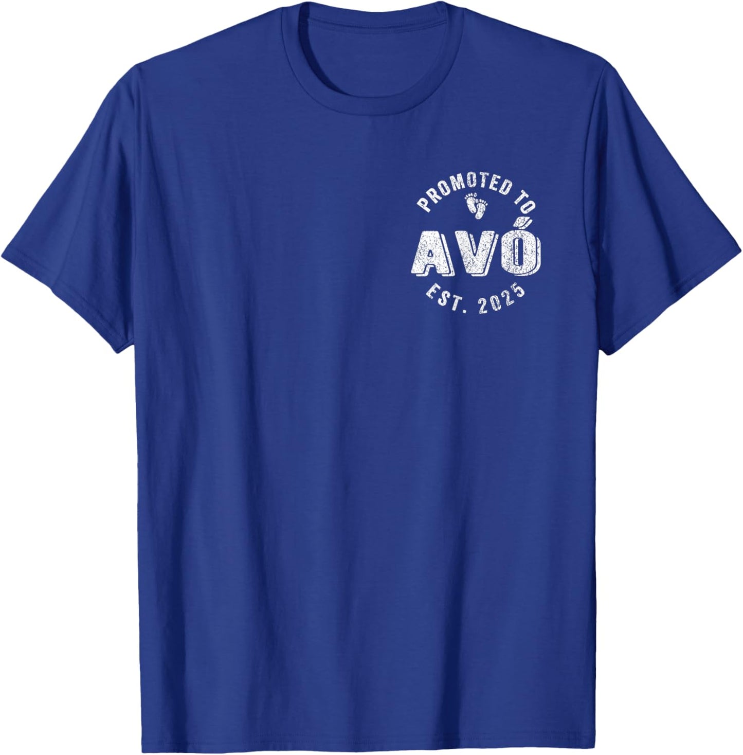 Promoted To Avó Est. 2025 Avo Portuguese Grandma T-Shirt - T-Shirt | Royal