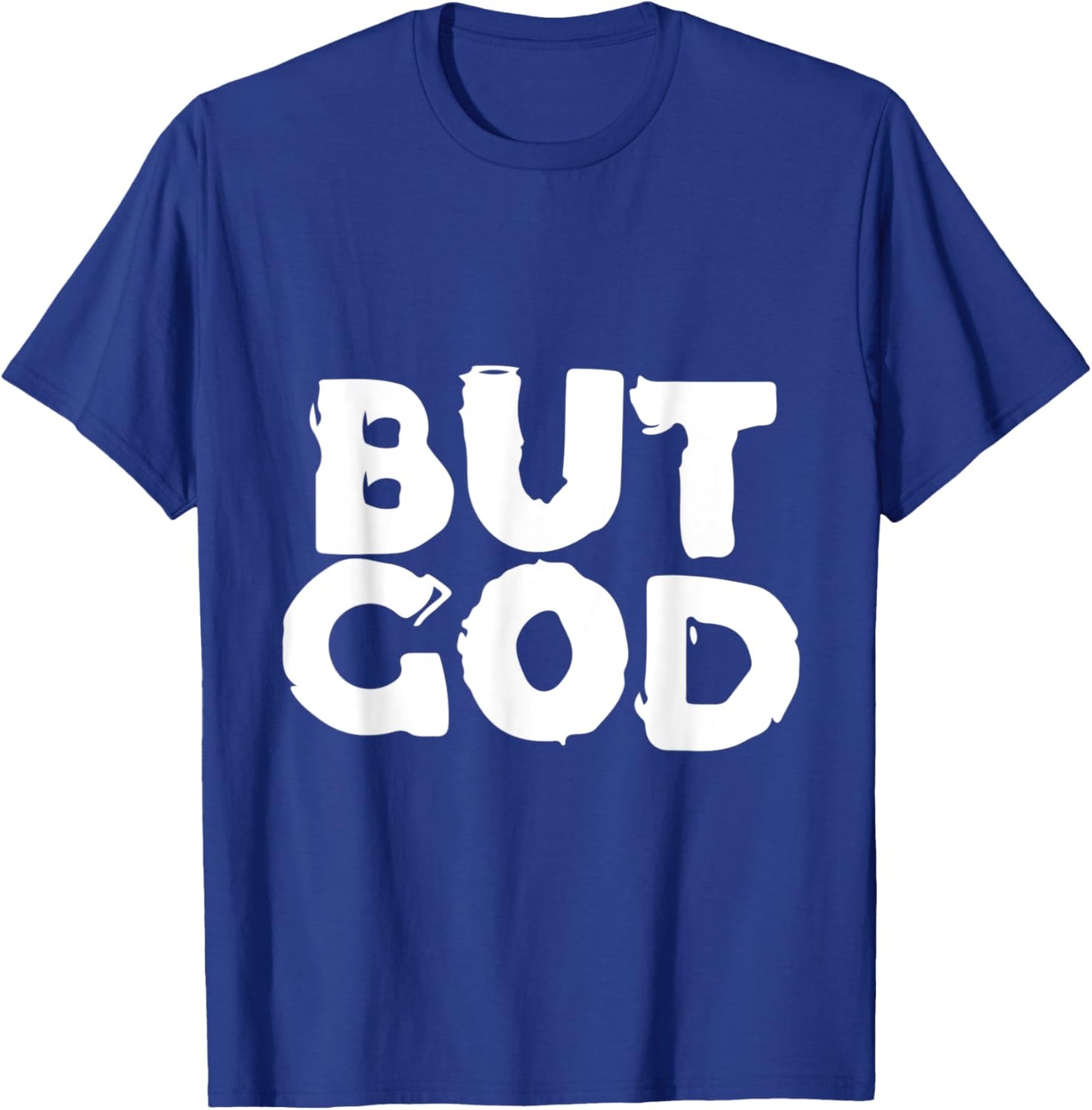 But God - Religious Christian Jesus Icon Faith Hope - Text T-Shirt - T-Shirt | Royal