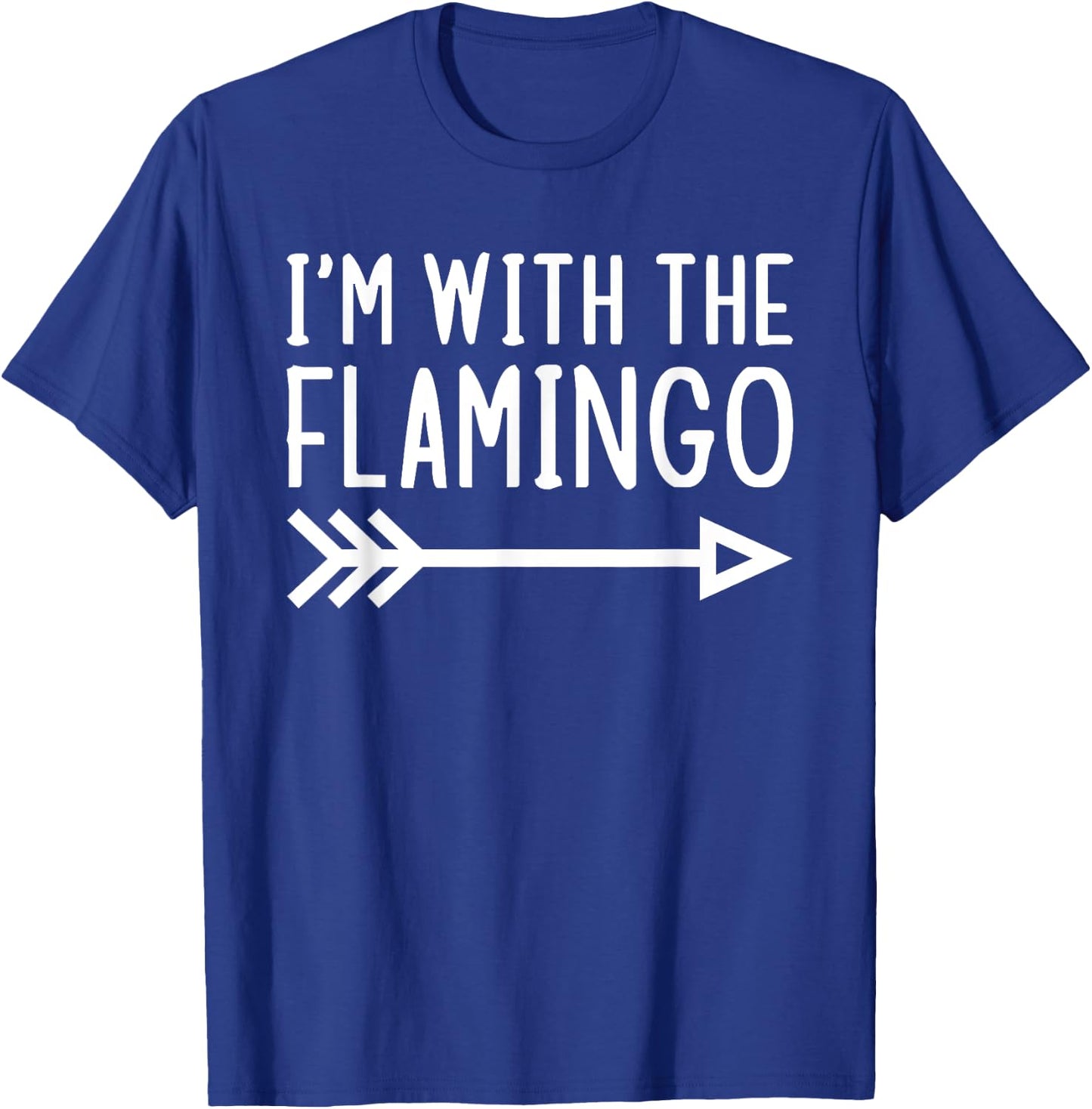 I'm With The Flamingo Funny Matching Lazy Halloween Costume T-Shirt - T-Shirt | Royal