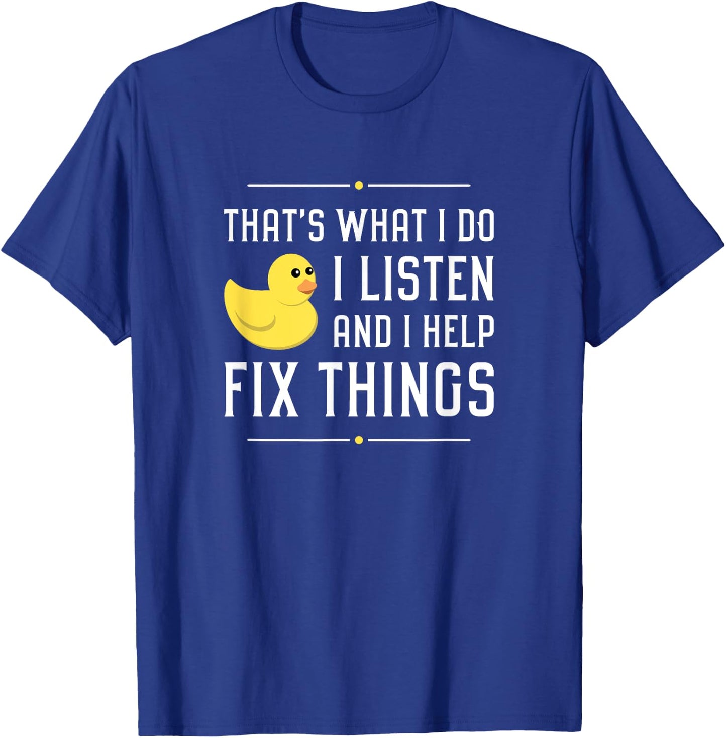 Rubber Duck Debugging Fix Things Funny Programmer T-Shirt - T-Shirt | Royal