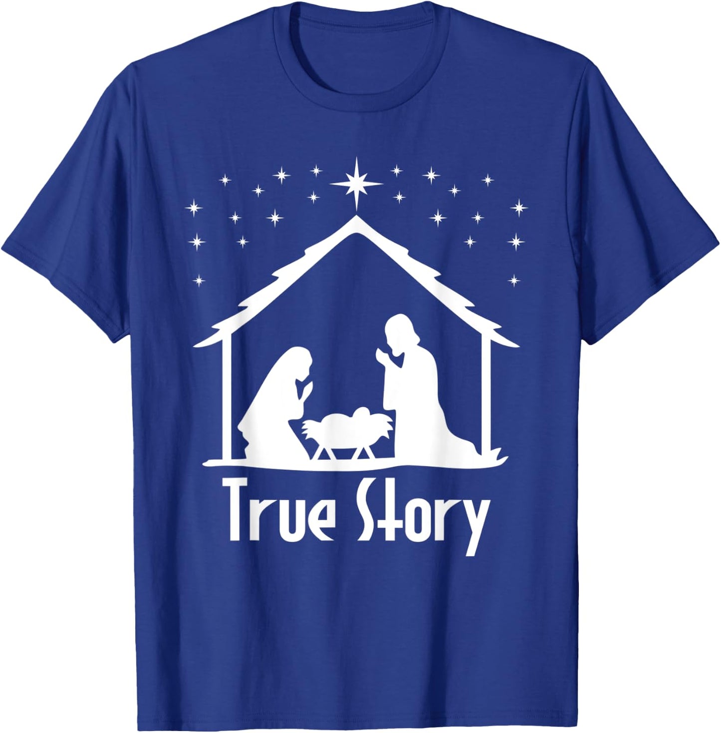 True Story of Jesus Birth Nativity Christmas Religious Gift T-Shirt - T-Shirt | Royal