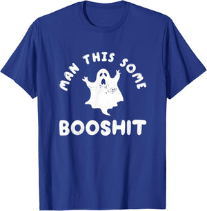 Man This Some Booshit Funny Halloween T-Shirt - T-Shirt | Royal