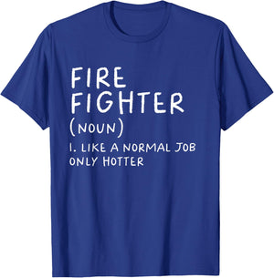 Firefighter Definition Funny T-Shirt - T-Shirt | Royal