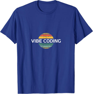 Vibe Coding - Retro Vintage Sunset T-Shirt - T-Shirt | Royal