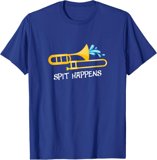 Funny Spit Happens Trombone Player Band Gift Accessories T-Shirt - T-Shirt | Royal