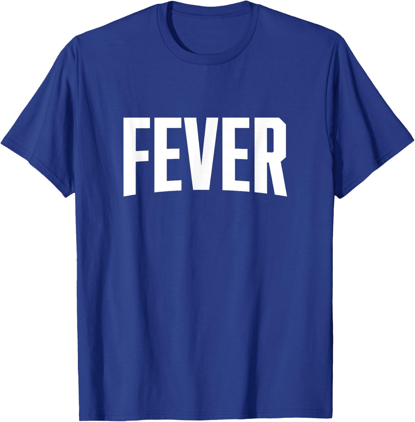 Fever T-Shirt - T-Shirt | Royal