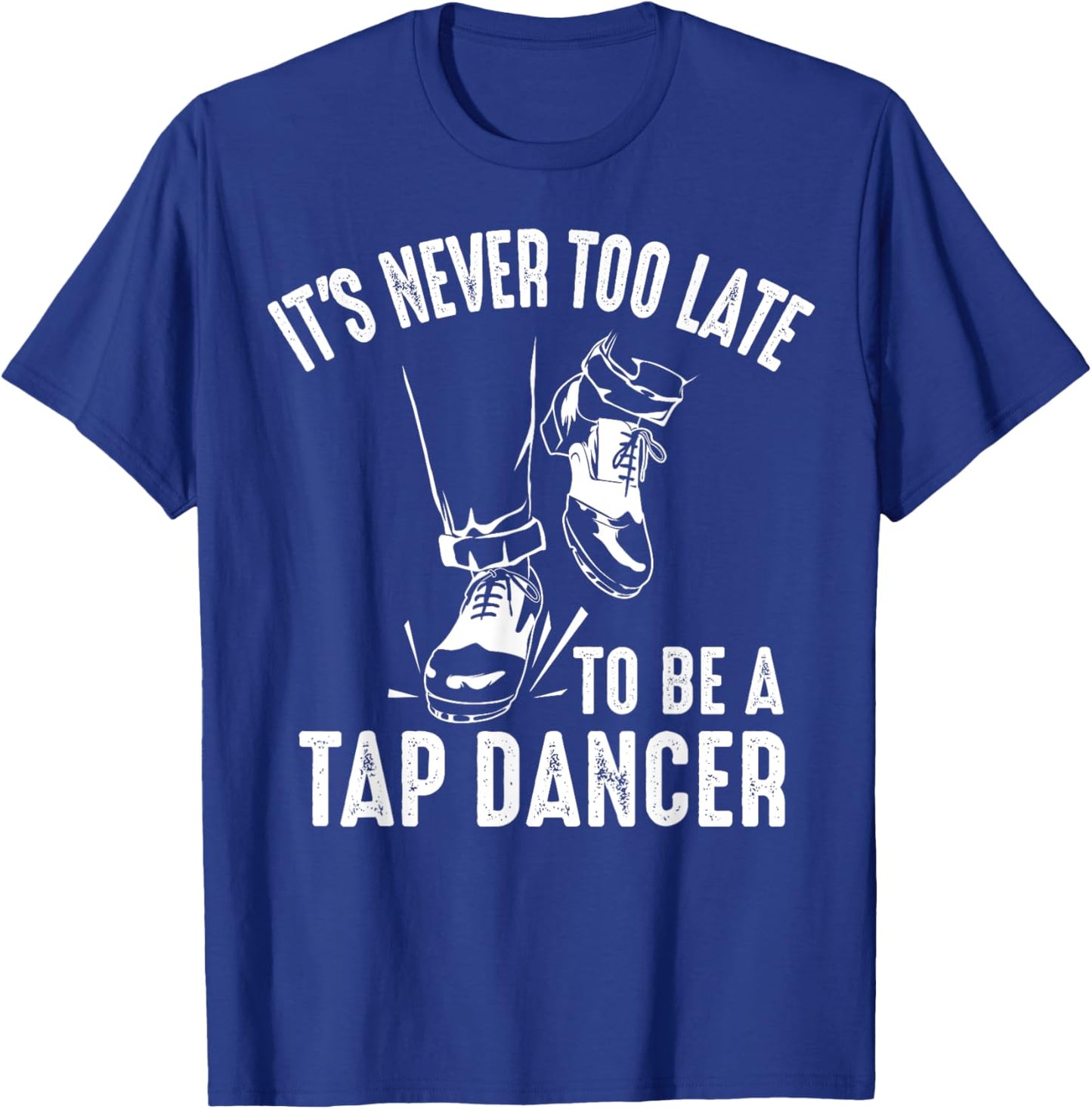 Funny Tap Dancing Art Women Tap Dancer Dance T-Shirt - T-Shirt | Royal
