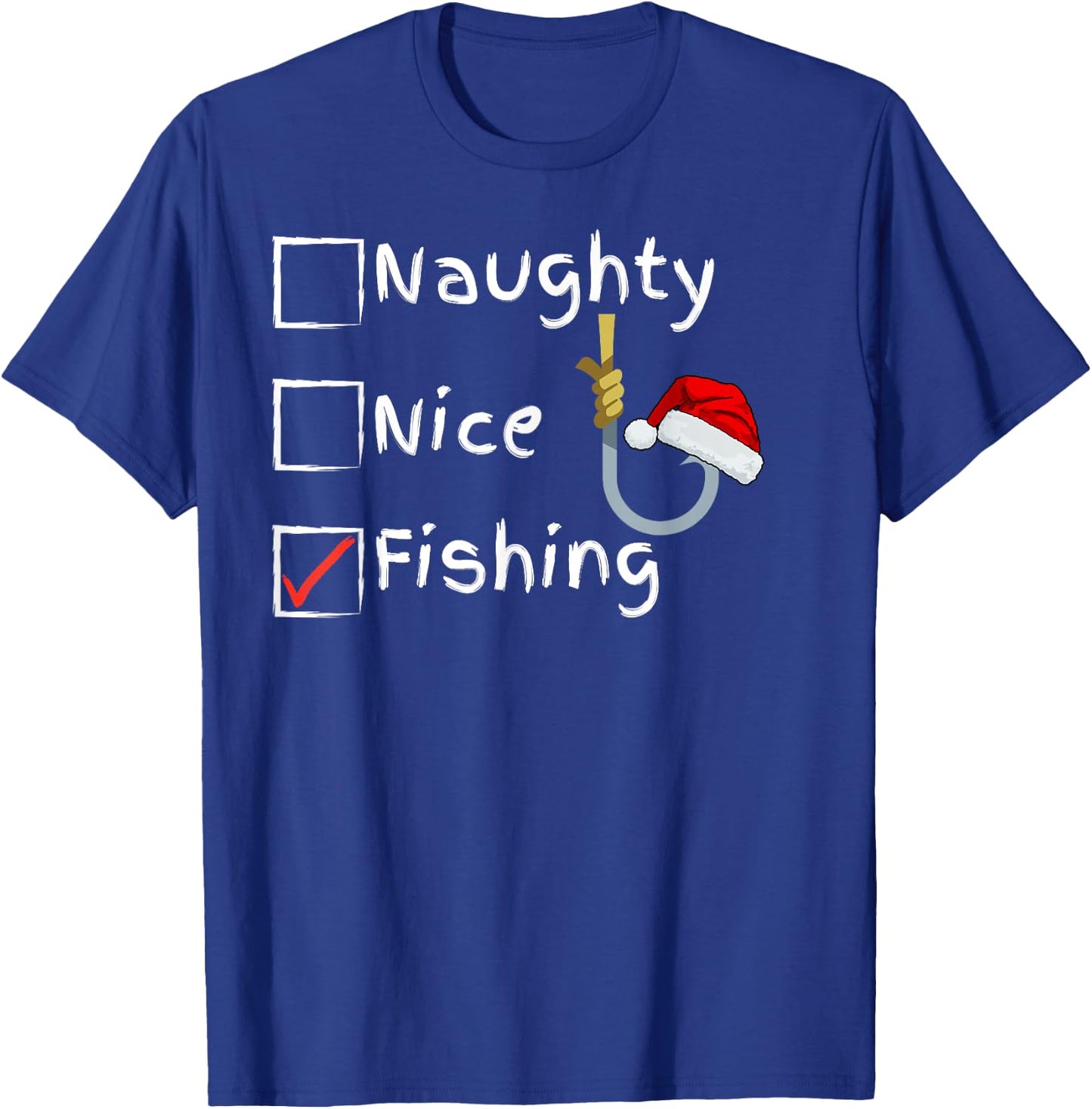 Naughty Nice Fishing T-Shirt - T-Shirt | Royal