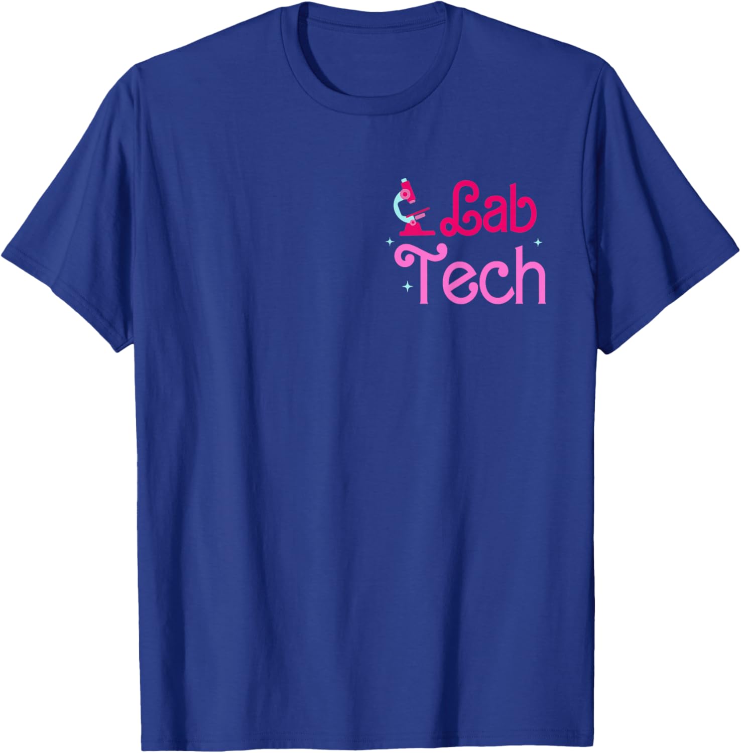 Lab Tech Lab Week 2025 Lab Technician Medical Laboratory T-Shirt - T-Shirt | Royal