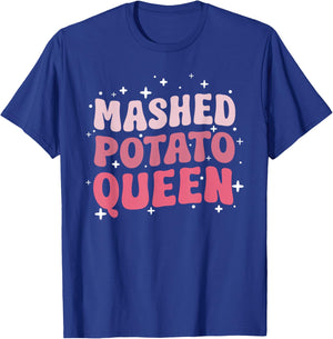 Funny Thanksgiving Dinner Groovy Mashed Potato Queen T-Shirt - T-Shirt | Royal