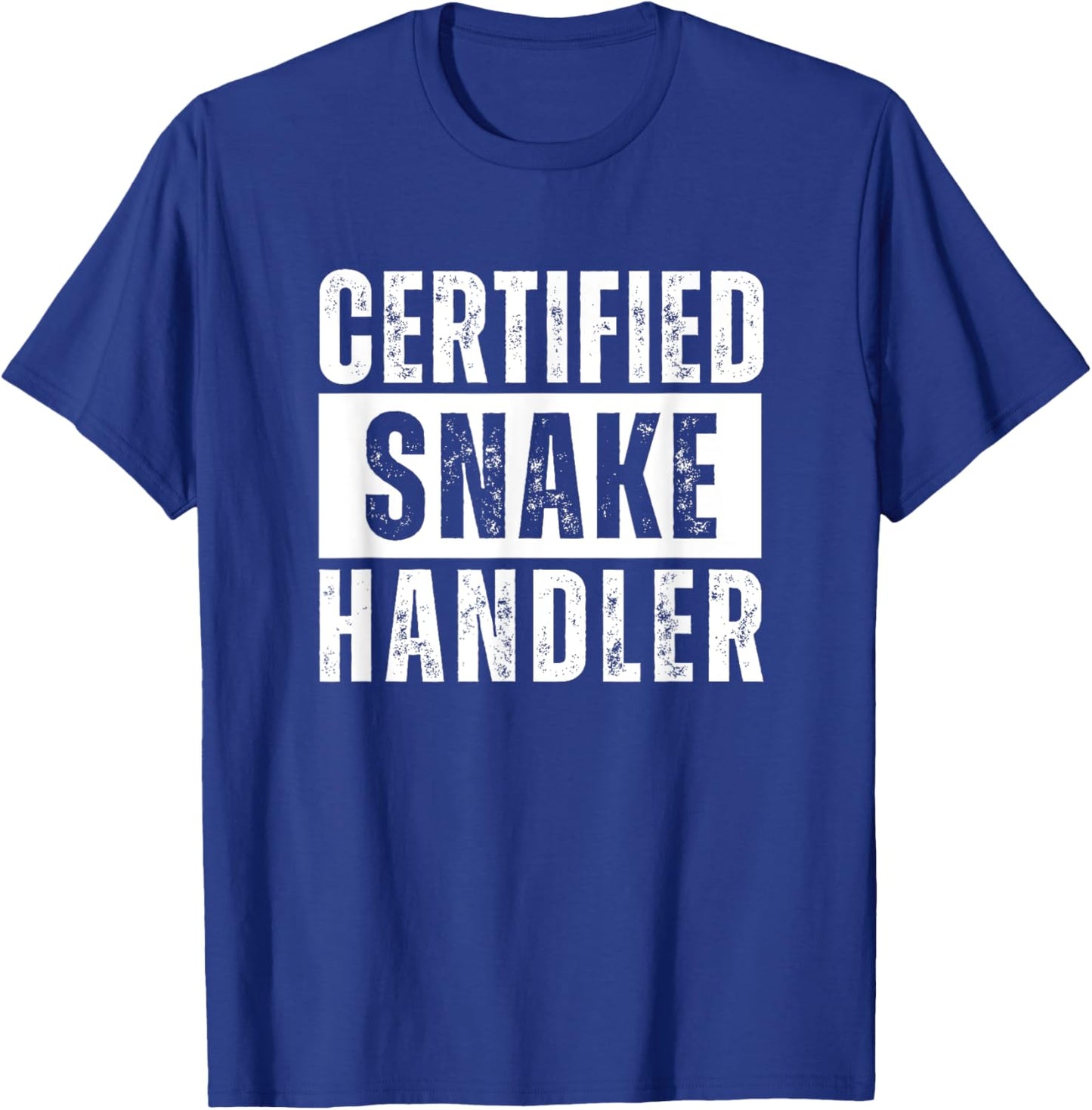 Certified Snake Handler T-Shirt - T-Shirt | Royal