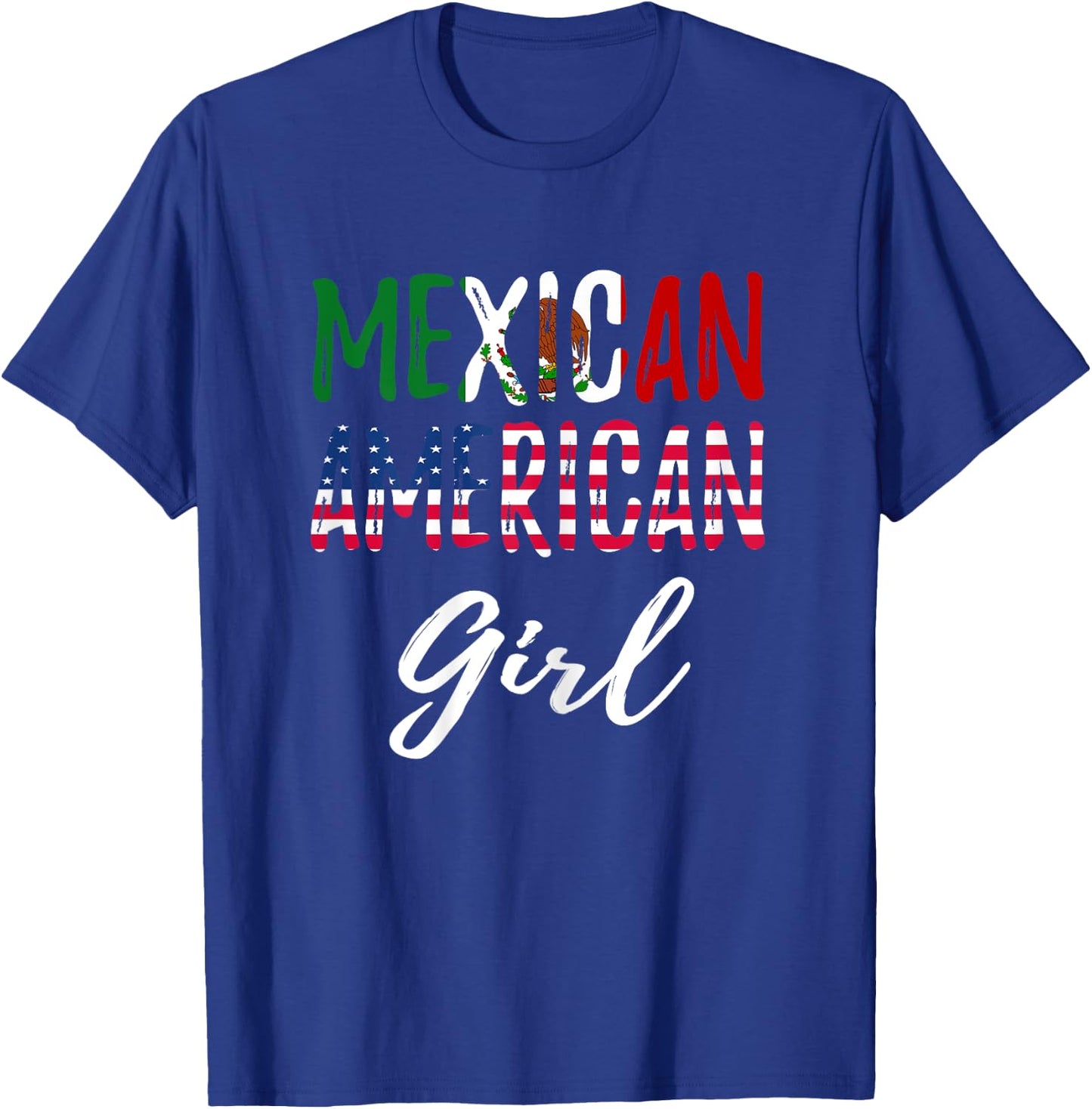 Mexican American Girl Pride Mexican American Flag T-Shirt - T-Shirt | Royal