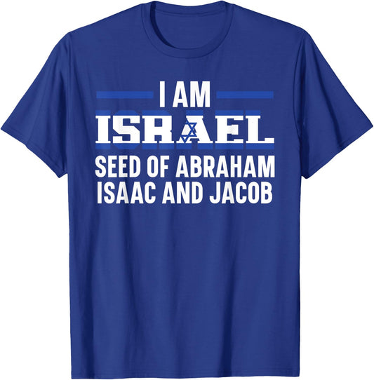 I Am Israel Jerusalem Jewish Country Israelite T-Shirt - T-Shirt | Royal