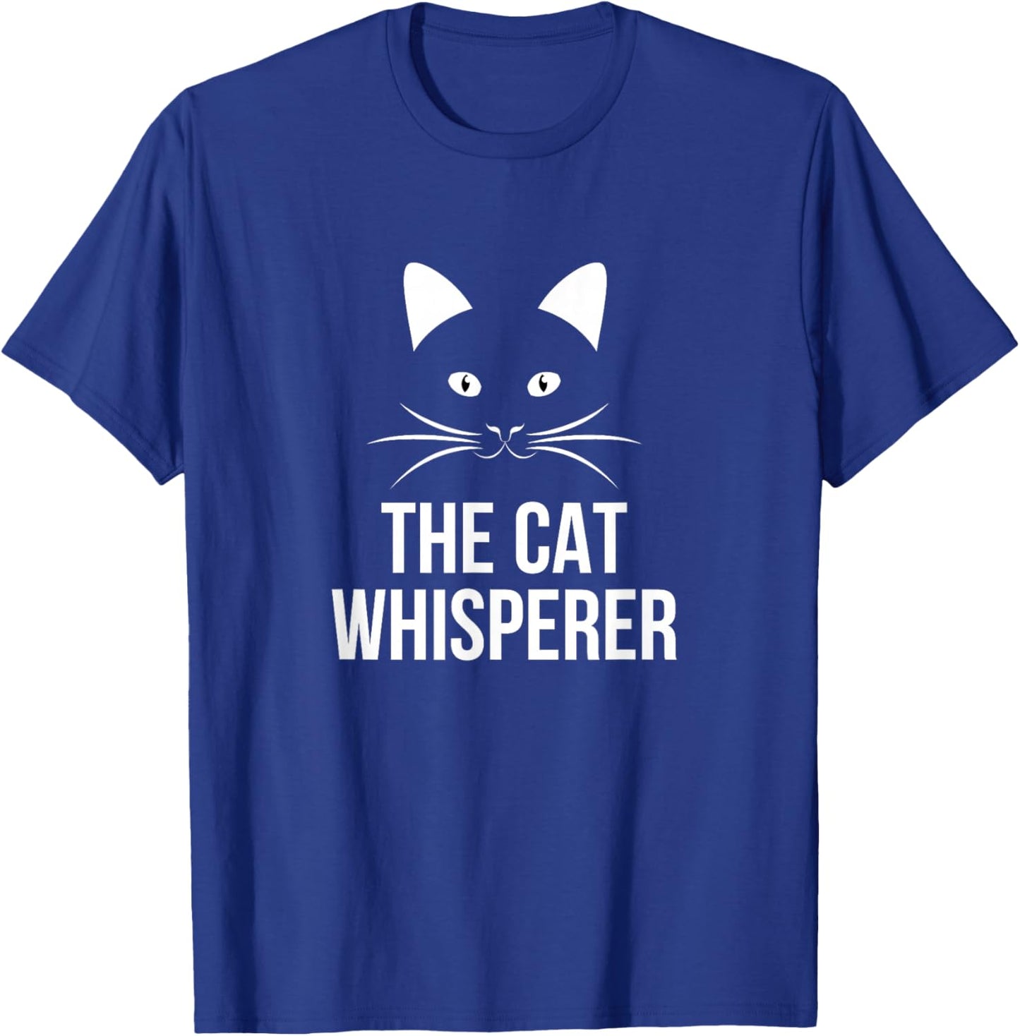 The Cat Whisperer T-Shirt - T-Shirt | Royal