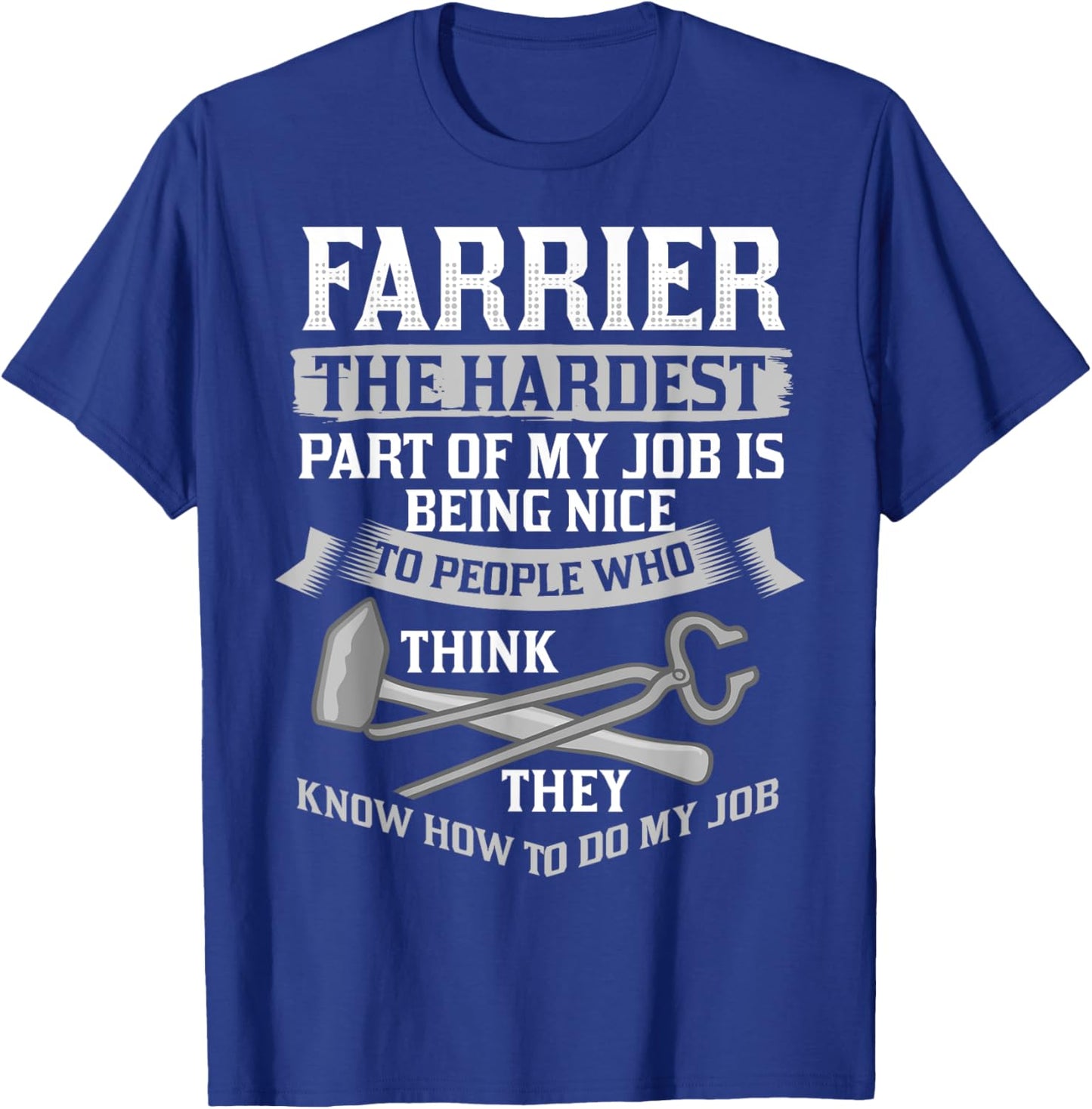 Farrier Horseshoe Hoof Tools Hammer Trimming T-Shirt - T-Shirt | Royal