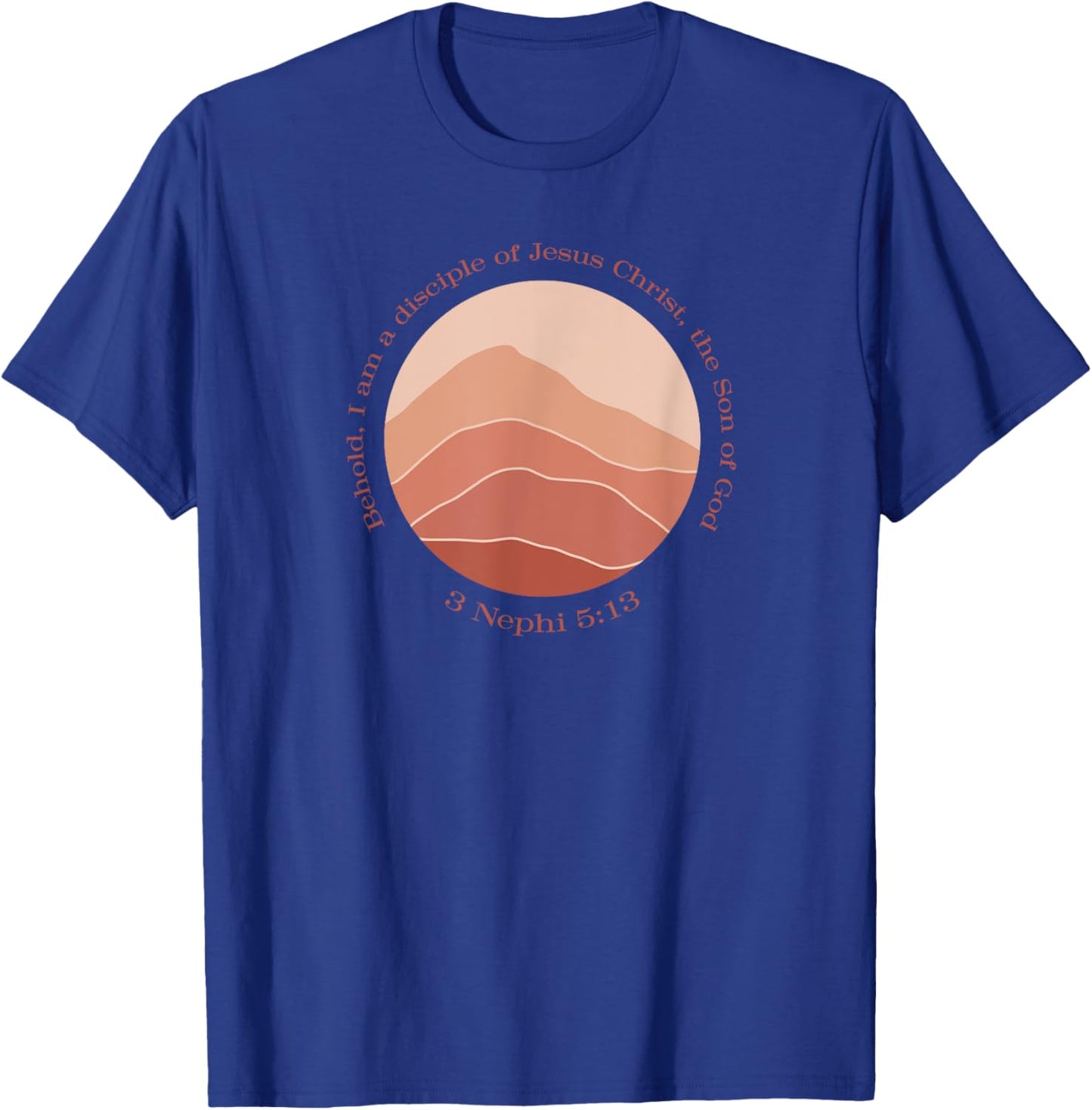 2024 LDS Youth Theme 3 Nephi 5:13 A Disciple of Jesus Chri T-Shirt - T-Shirt | Royal