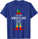 I'm the Wrestling Elf Family Matching Christmas T-Shirt - T-Shirt | Royal