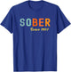 Sober Since 1987 Trendy Retro Sobriety AA NA Anonymous T-Shirt - T-Shirt | Royal