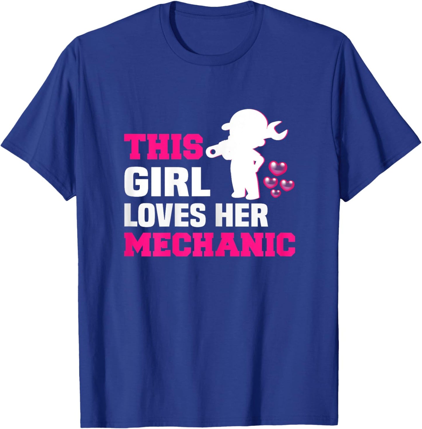 This girl loves her mechanic mechanic T-Shirt - T-Shirt | Royal