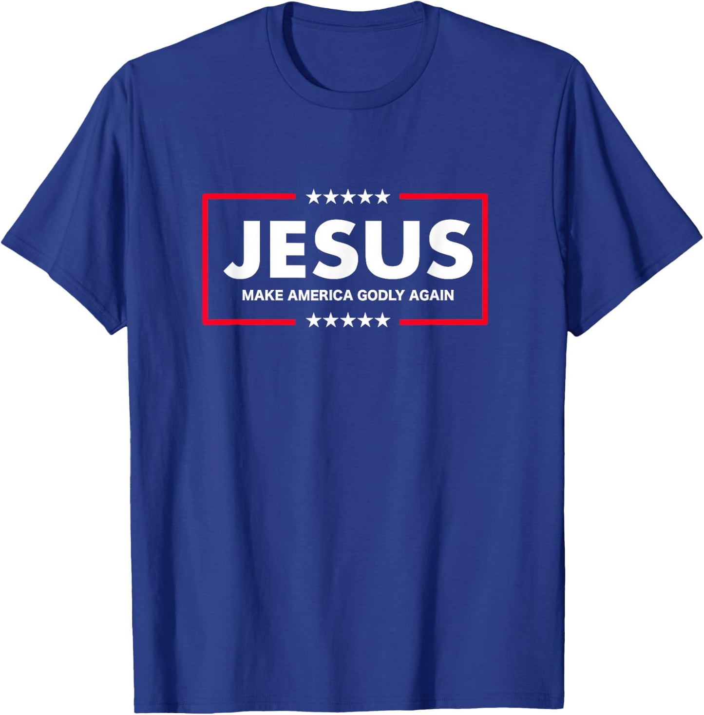 Christian Gifts Women Men Make America Godly Again T-Shirt - T-Shirt | Royal