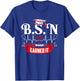 BSN Earned It Nurse Degree Senior Nursing Graduate Bachelor T-Shirt - T-Shirt | Royal