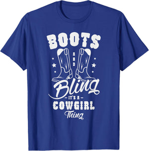 Boots and bling it's a cowgirl thing Gifts for a Cowgirl Fan T-Shirt - T-Shirt | Royal