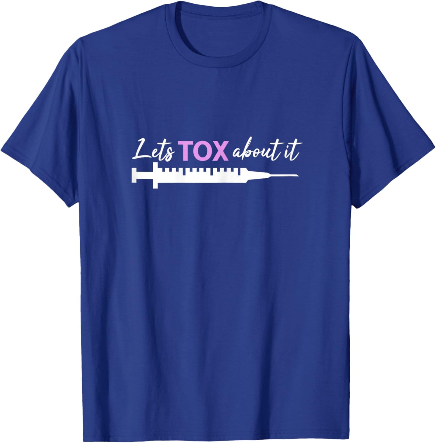 Aesthetic Nurse Botox Injector Cosmetic Nurse Self Promotion T-Shirt - T-Shirt | Royal