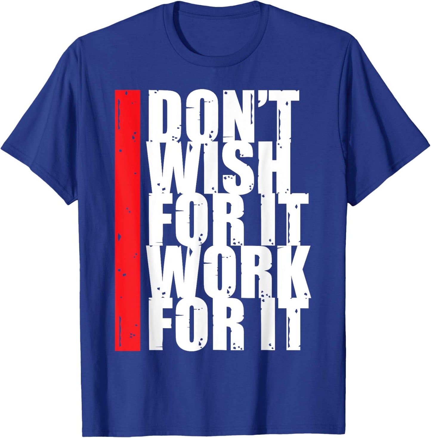 Work Harder Motivation Fitness Gym Entrepreneur Inspiration T-Shirt - T-Shirt | Royal