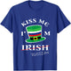 Kiss Me I'm not Irish Funny Russian St Patrick's Day T-Shirt - T-Shirt | Royal