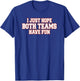 I Just Hope Both Teams Have Fun T-Shirt - T-Shirt | Royal
