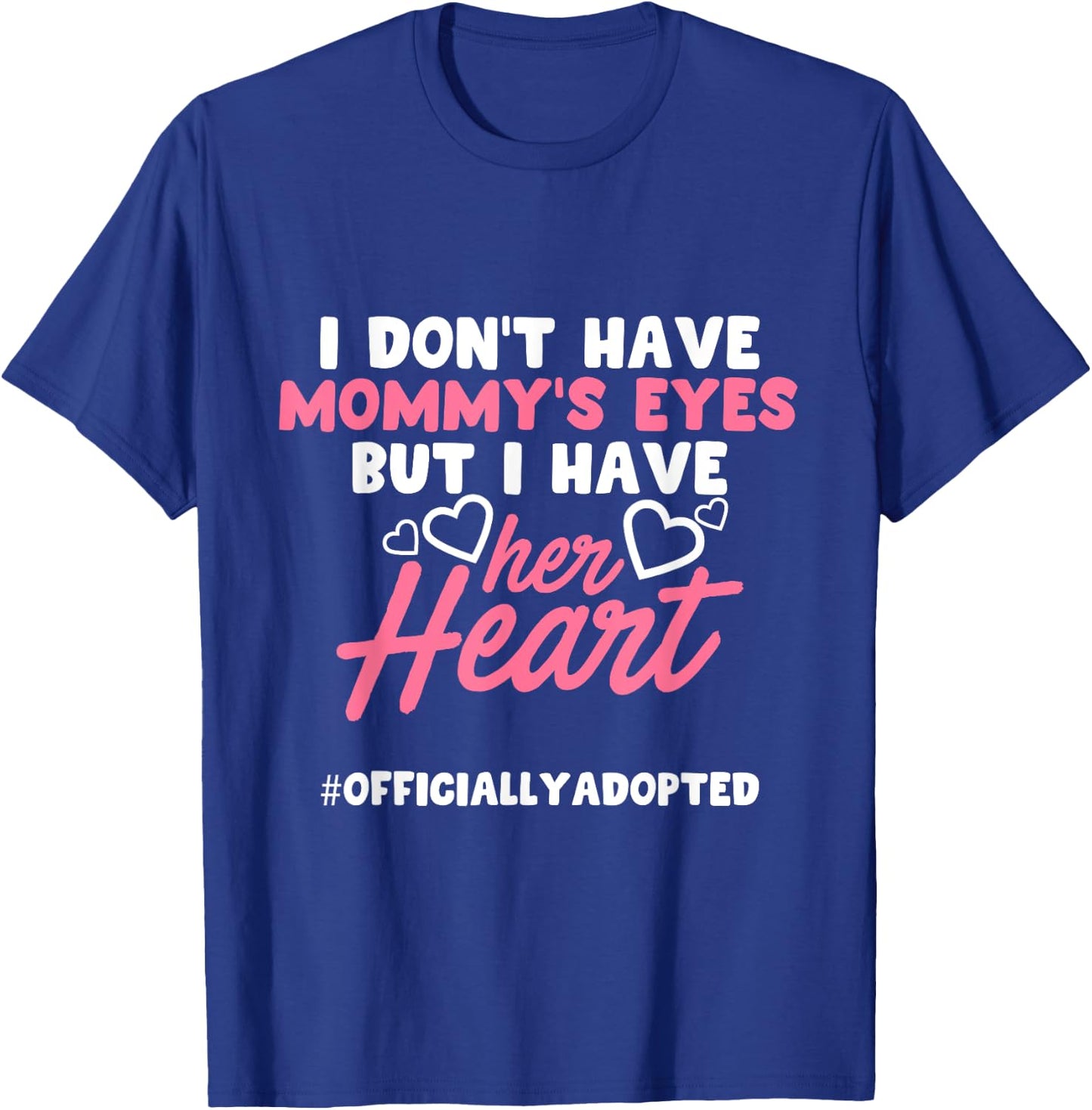 Adoption Announcement Day Family Gifts Mom Heart T-Shirt - T-Shirt | Royal