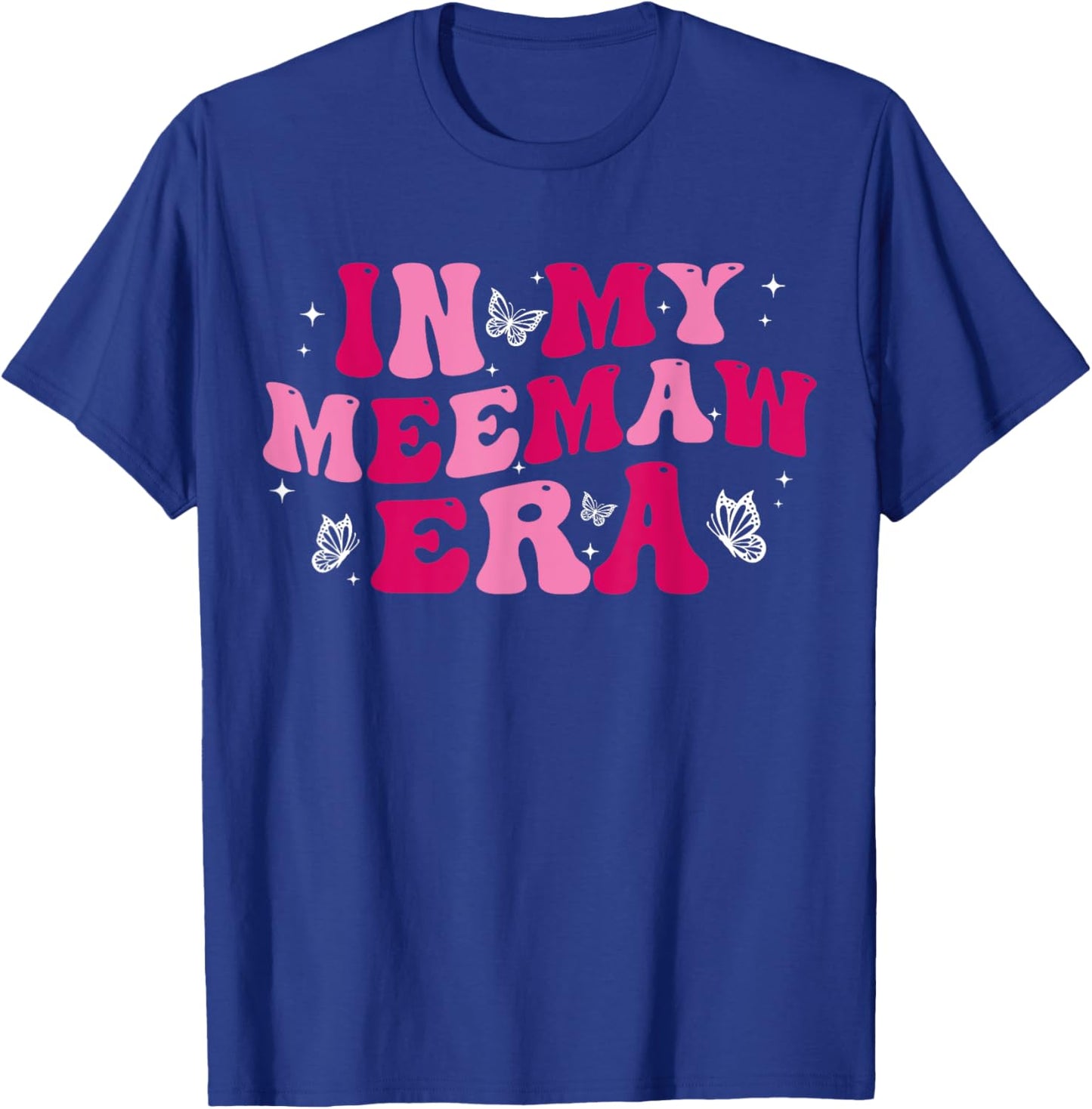 In My Meemaw Era Grandma Groovy Mom Mother's Day Women T-Shirt - T-Shirt | Royal