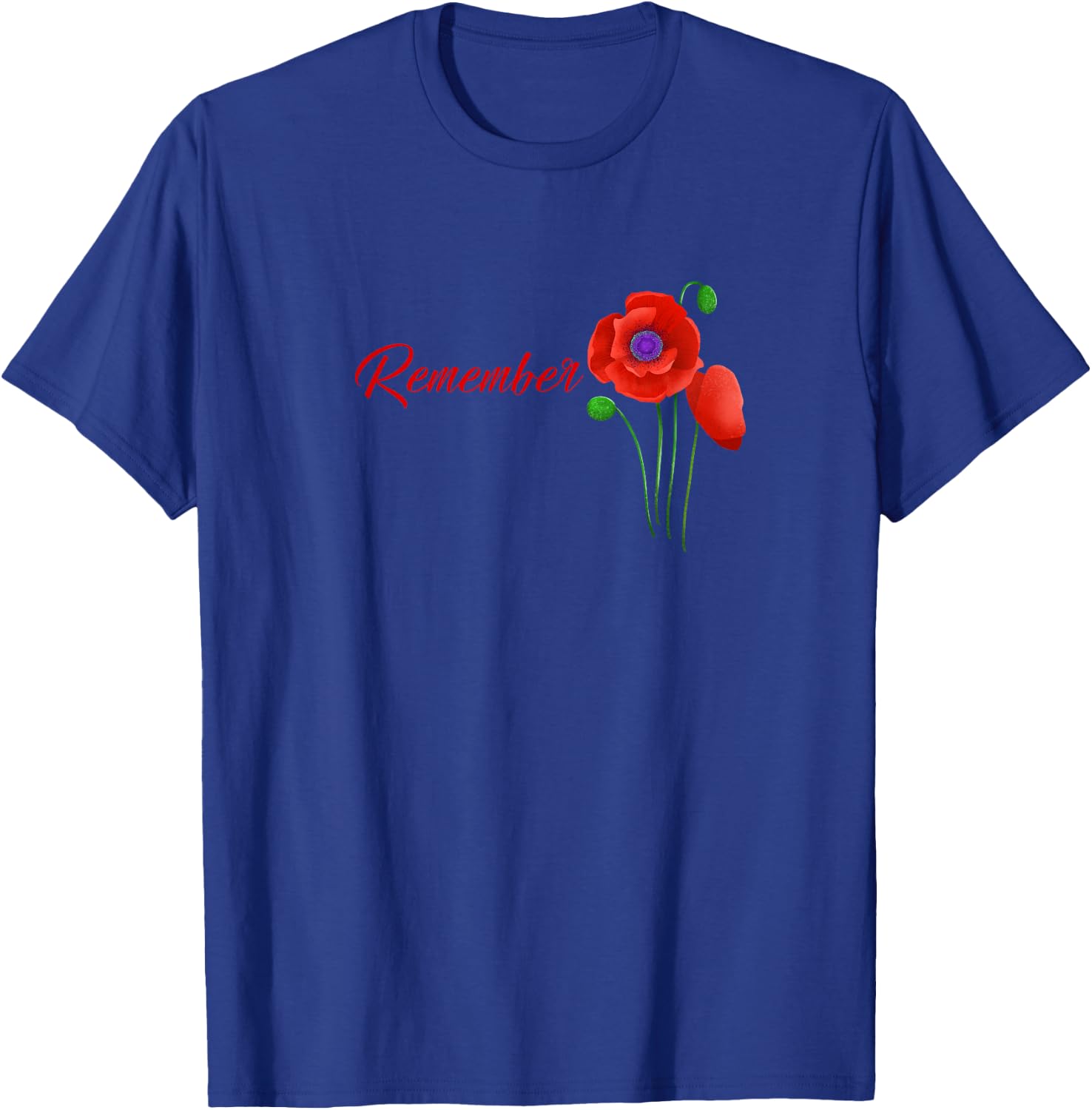 Veterans Day, Red Poppy, Flanders Field, Remember T-Shirt - T-Shirt | Royal