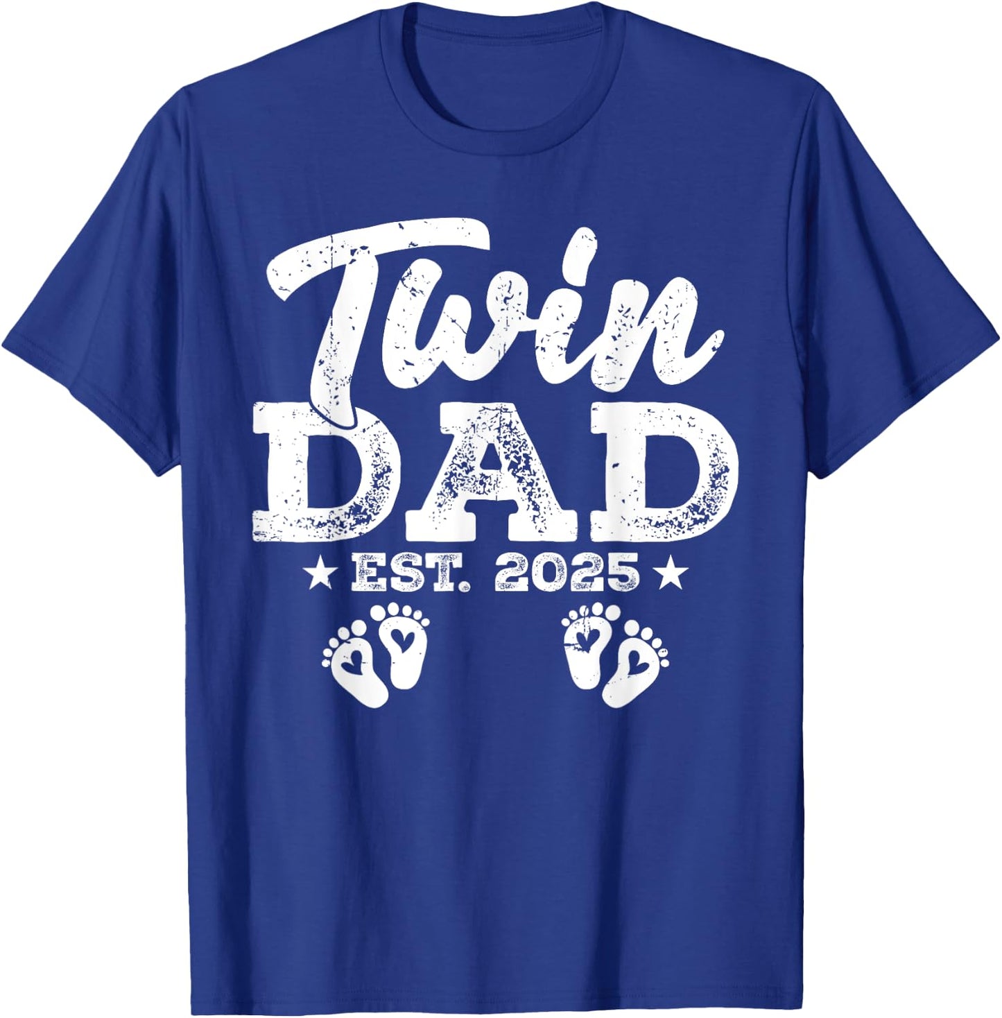 Funny Twin Dad Est. 2025 Daddy Happy Fathers Day Men Guys T-Shirt - T-Shirt | Royal