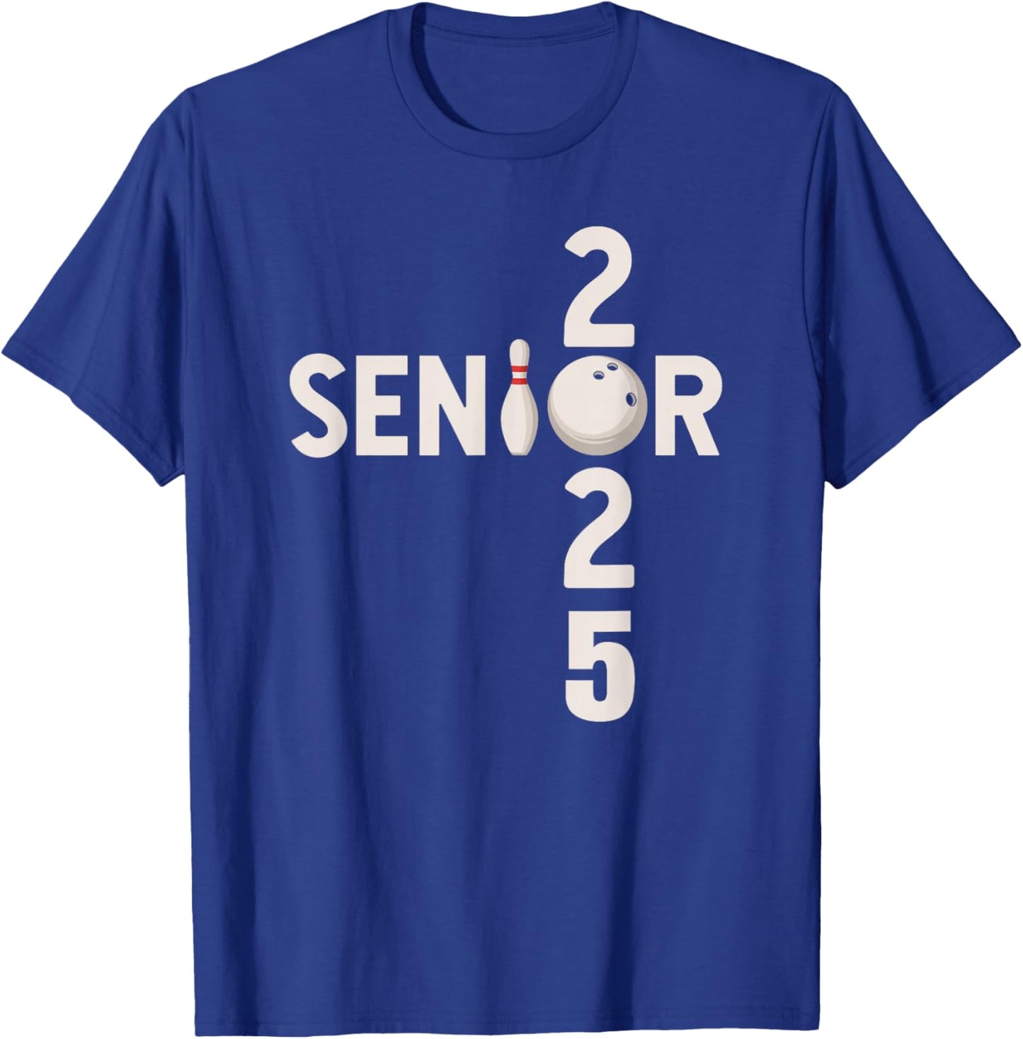Senior 2025 Bowling Player Graduating Class Of 2025 T-Shirt - T-Shirt | Royal